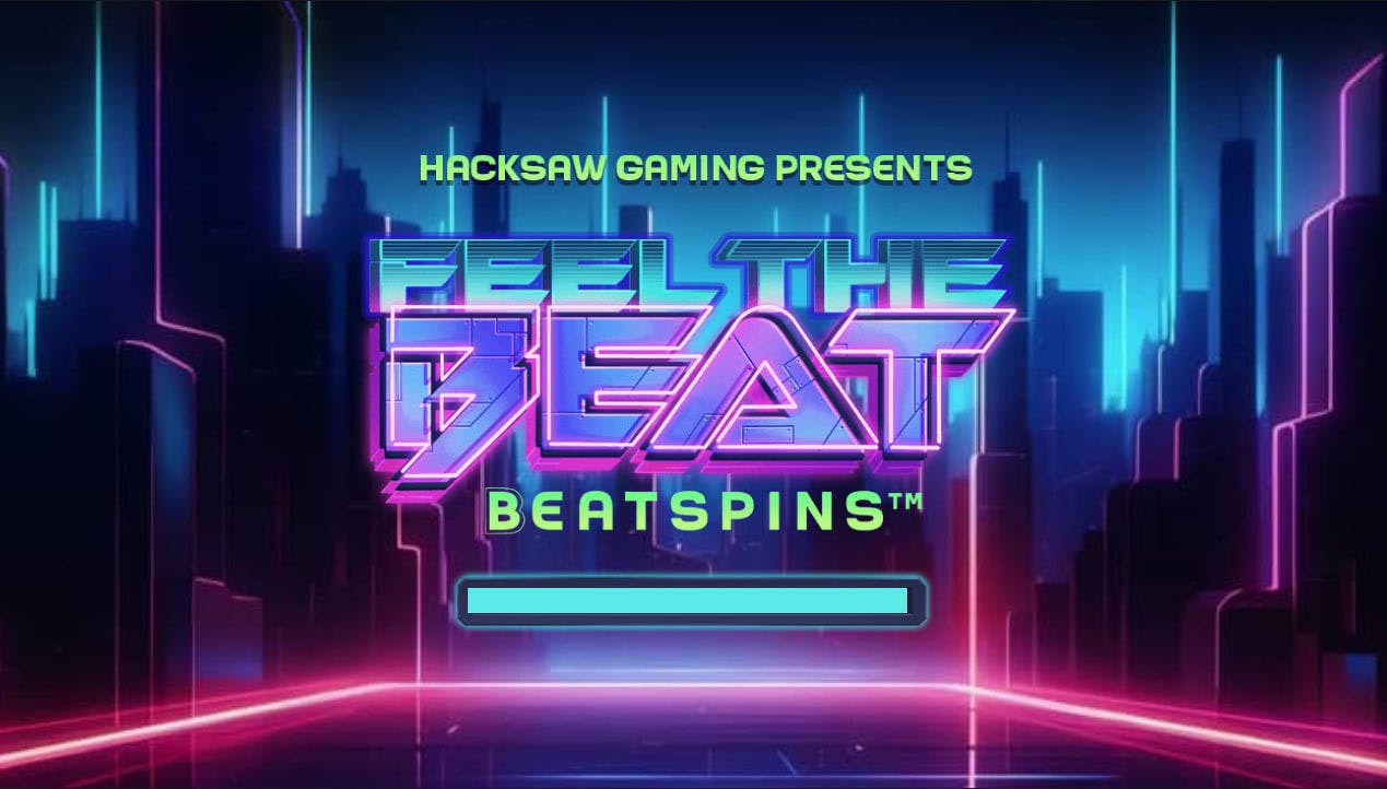 Feel the Beat by Hacksaw Gaming