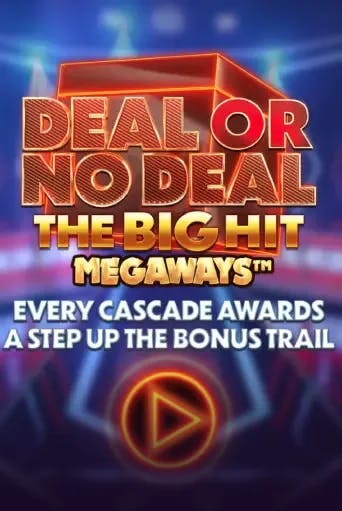 Deal Or No Deal The Big Hit Megaways Slot Game Logo by Blueprint Gaming