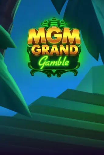 MGM Grand Gamble Slot Game Logo by Push Gaming