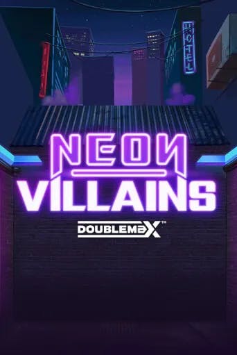 Neon Villains DoubleMax Slot Game Logo by Yggdrasil Gaming
