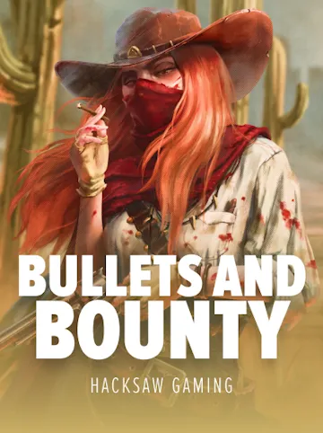 Bullets and Bounty Slot Game