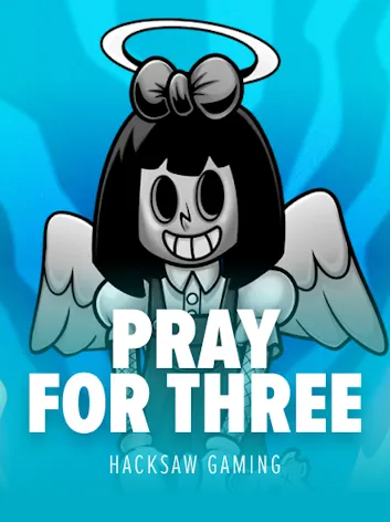 Pray For Three Slot Game