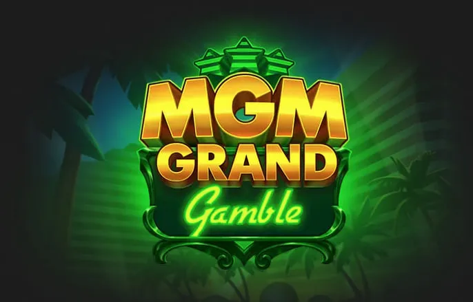 MGM Grand Gamble by Push Gaming