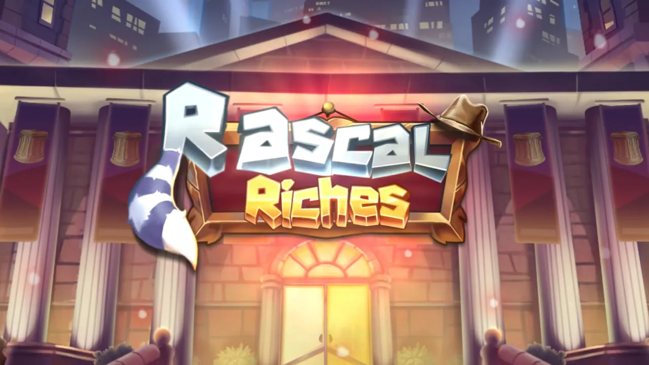 Rascal Riches by Play'n GO